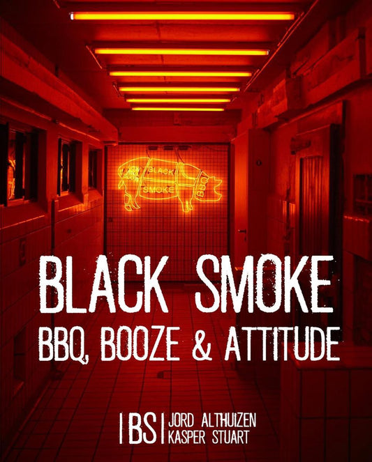 Black Smoke BBQ, Booze en Attitude - Jord Althuizen & Kasper Stuart - Kookboek - BBQ recepten