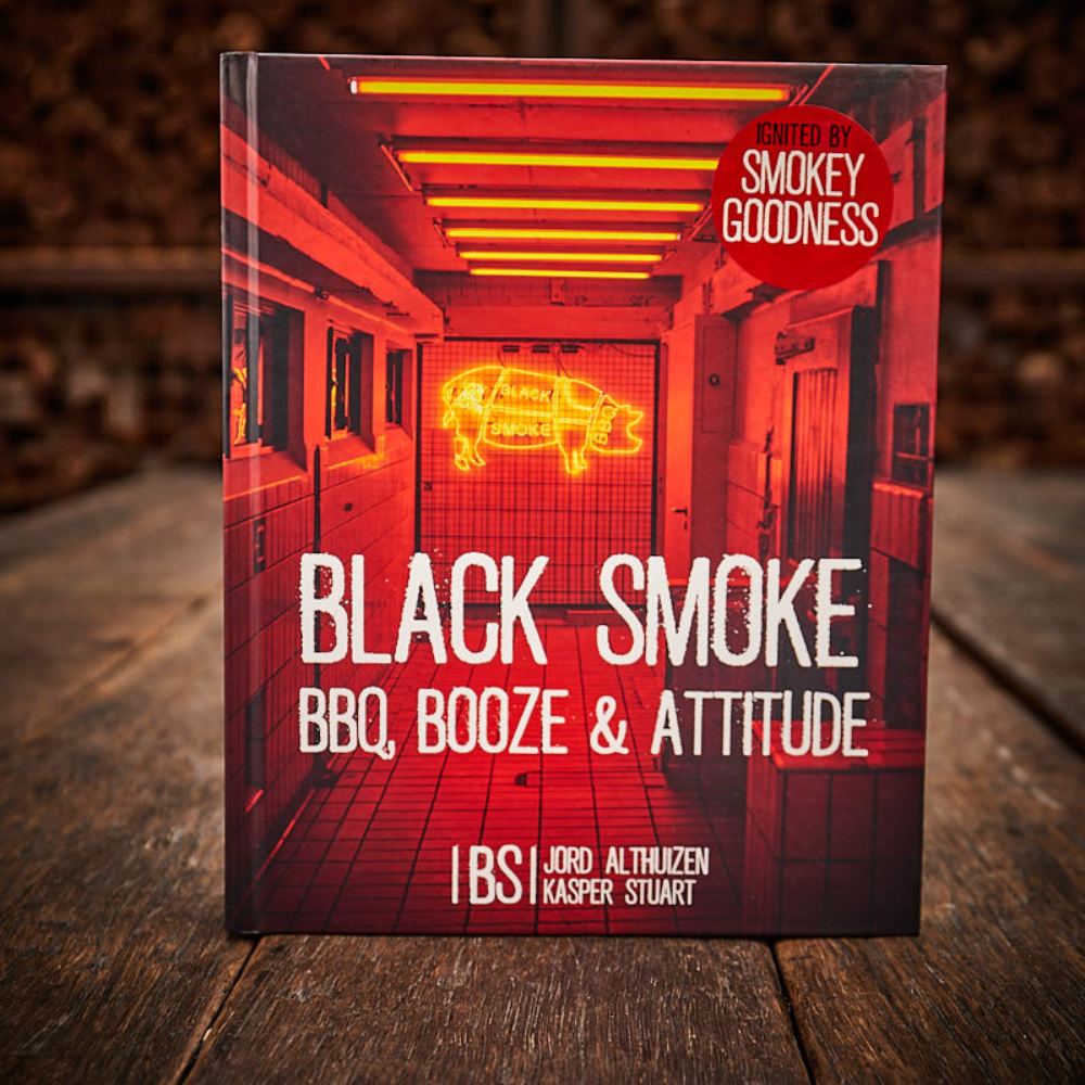 Black Smoke BBQ, Booze en Attitude - Jord Althuizen & Kasper Stuart - Kookboek - BBQ recepten